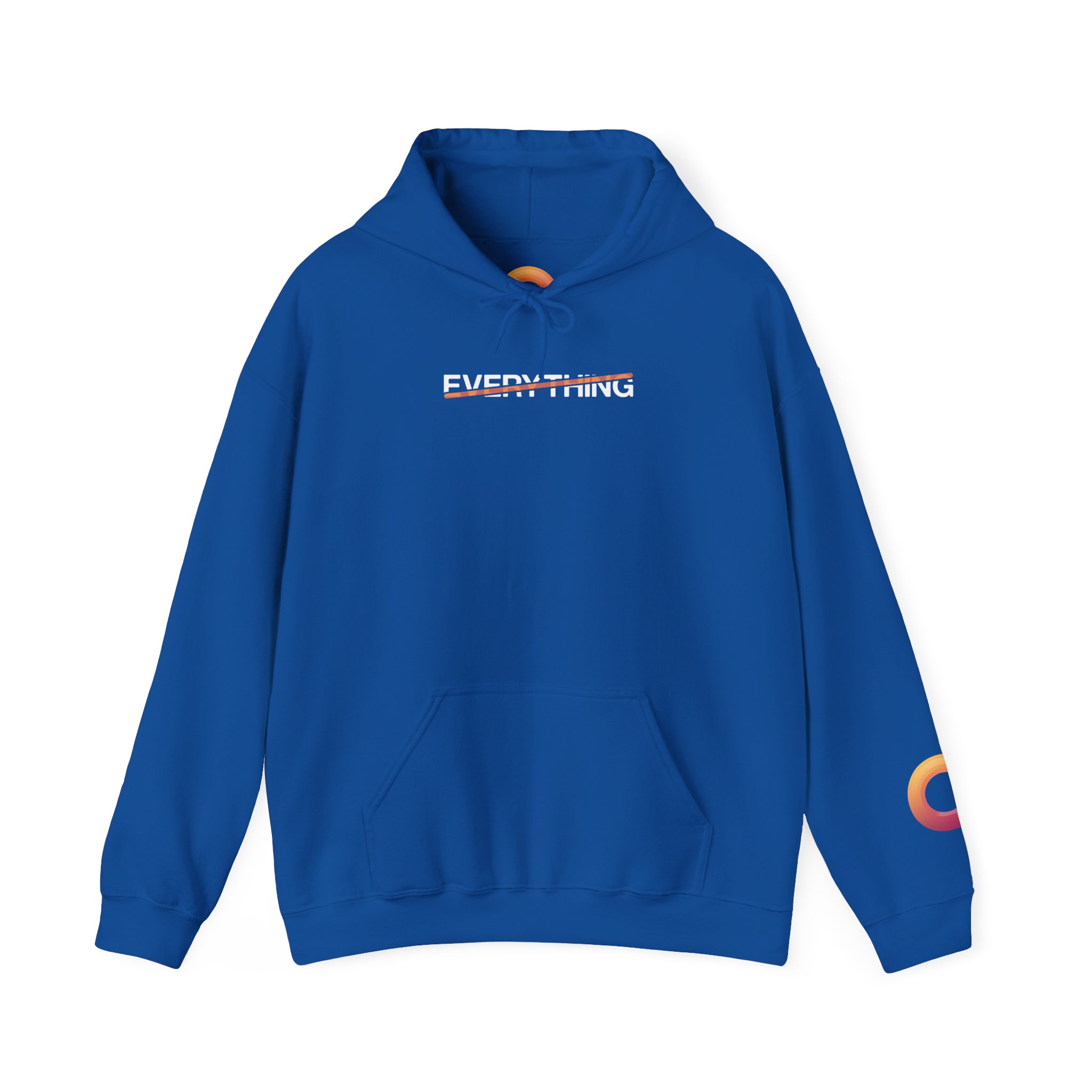 royal hoodie that says "everything," with an orange stripe crossing it out.