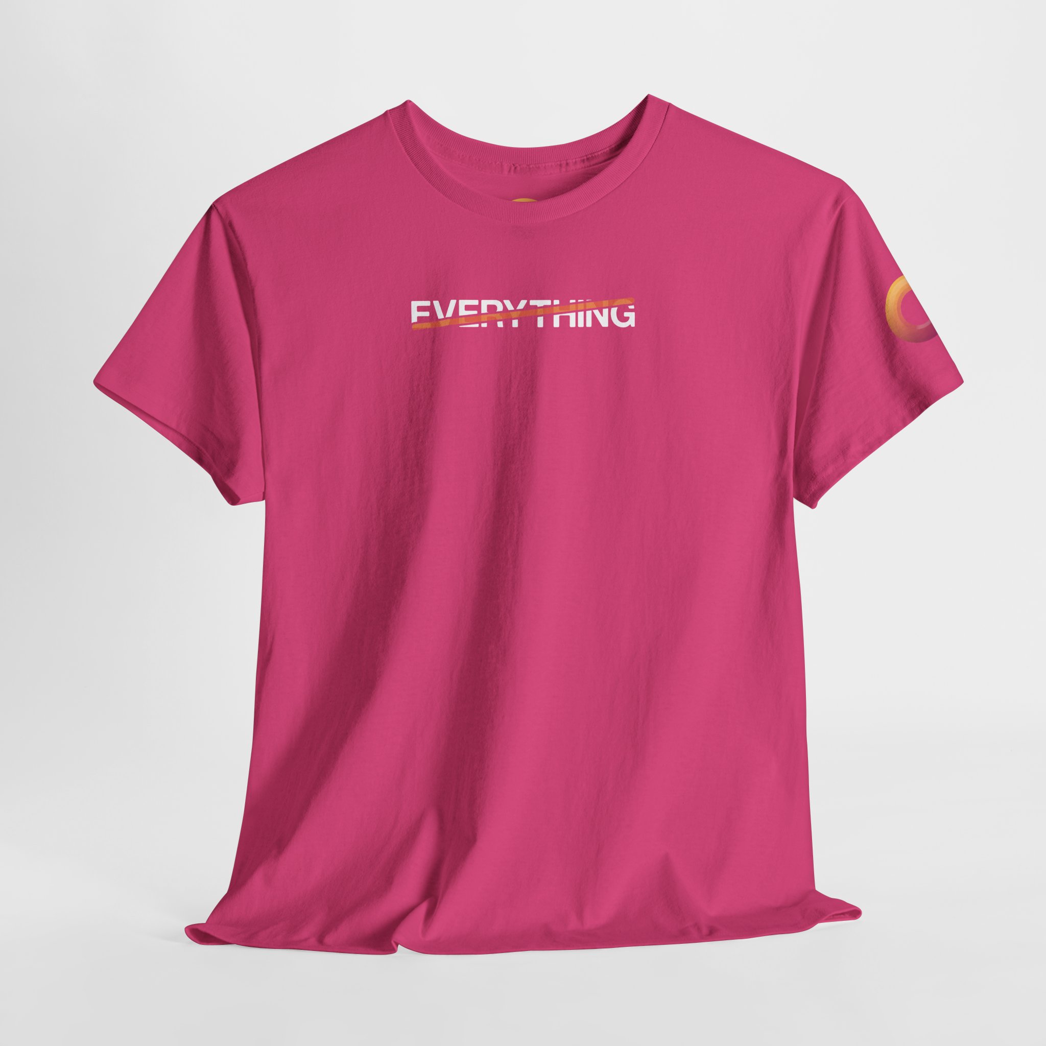 heliconia t-shirt that says "everything," with an orange stripe crossing it out.
