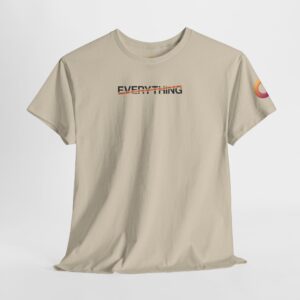 sand t-shirt that says "everything," with an orange stripe crossing it out.